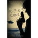 The K-Frost Caper