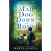 Mad Dog Down the Road