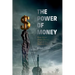 The Power of Money: How Ideas about Money Shaped the Modern World