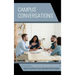 Campus Conversations: Student Success Pedagogies in Practice
