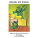 Batrocks and Greenie