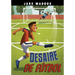 Desaire de Fútbol