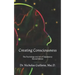 Creating Consciousness: The Psychology and Art of Tulpamancy