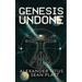 Genesis Undone