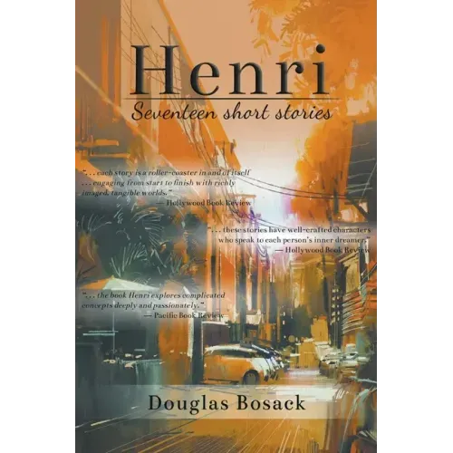 Henri: Seventeen Short Stories