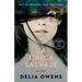 La Chica Salvaje (Movie Tie-In Edition) / Where the Crawdads Sing