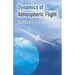 Dynamics of Atmospheric Flight