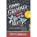 Good Grammar is the Life of the Party: Tips for a Wildly Successful Life
