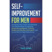 Self-Improvement for Men: Accelerate Your Career and Optimize Your Relationships by applying Emotional Intelligence, Thinking Models and Memory