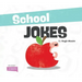 School Jokes