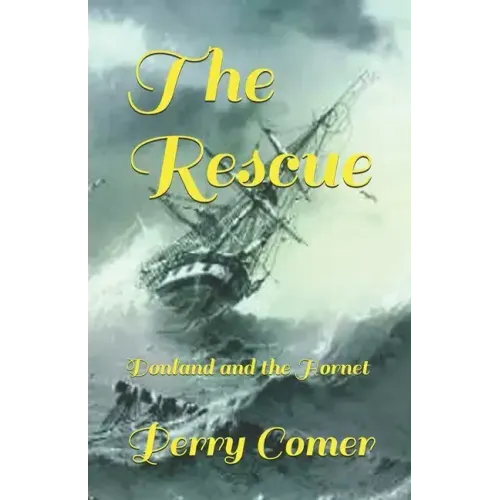 The Rescue: Donland and the Hornet
