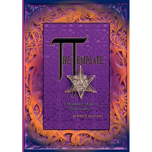 The Template - A Holonomic Model of Transcendence