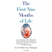 First Nine Months of Life
