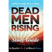 Dead Men Rising - Study Guide: The Death of Sin--The Rise of Grace