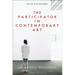 The Participator in Contemporary Art: Art and Social Relationships