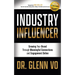 Industry Influencer: Growing Your Brand Through Meaningful Connections and Engagement Online