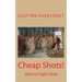 Cheap Shots: How to Fight Dirty