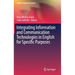 Integrating Information and Communication Technologies in English for Specific Purposes
