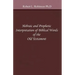Hebraic and Prophetic Interpretation of Biblical Words of the Old Testament