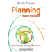 Planning: Move by Move - First the idea and then the move!