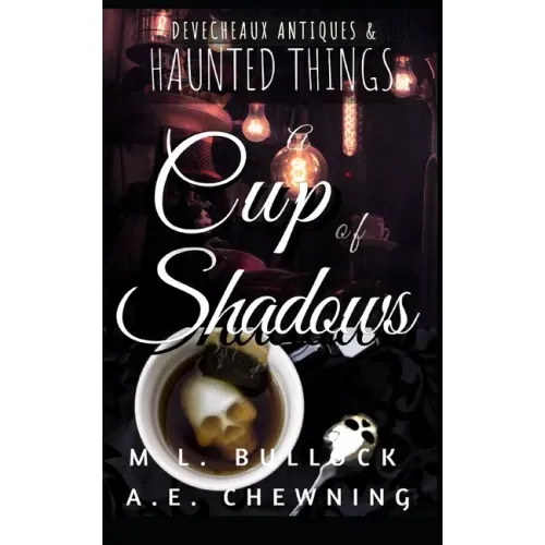 A Cup of Shadows