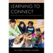 Learning to Connect: Relationships, Race, and Teacher Education