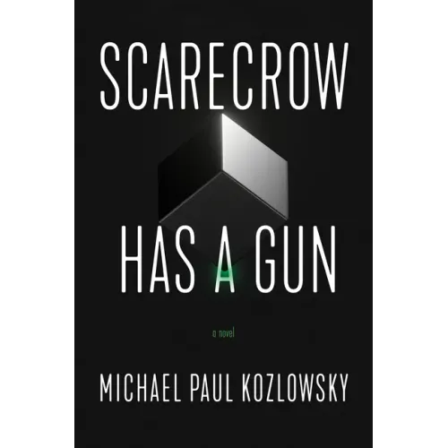 Scarecrow Has a Gun