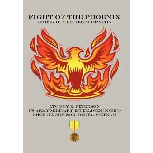 Fight of the Phoenix: Order of the Delta Dragon
