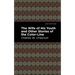 The Wife of His Youth and Other Stories of the Color Line