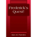 Frederick's Quest!