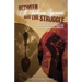 Between A Silver Spoon and the Struggle: Reflections on the Intersection of Racism and Class Privilege