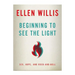 Beginning to See the Light: Sex, Hope, and Rock-and-Roll