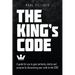 The King's Code: A Guide for You to Gain Certainty, Clarity and Purpose by Discovering Your Code to the Edge