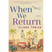 When We Return