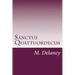 Sanctus Quattuordecim: Daemonolatry Sigil Magick