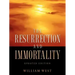 The Resurrection and Immortality