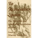 To Remember Spain: The Anarchist and Syndicalist Revolution of 1936