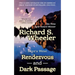 Rendezvous and Dark Passage