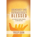 Abundantly and Outrageously Blessed