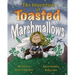 The Invention of Toasted Marshmallows