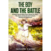 The Boy and the Battle: A Read Aloud Bible Story Book for Kids - The Old Testament Story of David and Goliath, Retold for Beginners