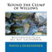 'Round the Clump of Willows: Westchester/Playa Del Rey, CALIFORNIA