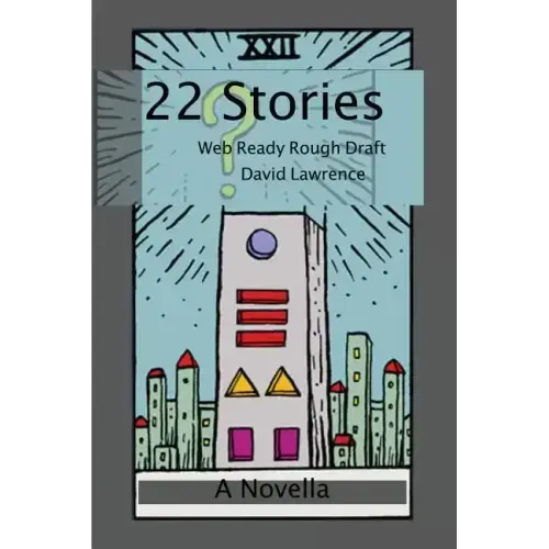 22 Stories: Web Ready Rough Draft