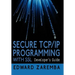 Secure TCP/IP Programming with SSL: Developer's Guide