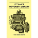 Pitman's Motorists Library - The Book Of The Wolseley - A Complete Guide To All 9 H.P, 10 H.P, 12 H.P Models From 1932 To 1937 - Including The 1937 10