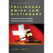 Trilingual Swiss Law Dictionary: French-German English, German-French-English