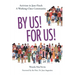 By Us! For Us!: Activism in Jane-Finch A Working Class Community