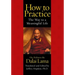 How to Practice: The Way to a Meaningful Life