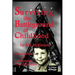 Surviving the Battleground of Childhood: Construction of A Personality 'The Early Years'