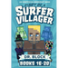 Diary of a Surfer Villager, Books 16-20